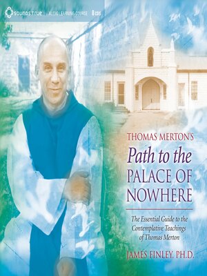 cover image of Thomas Merton's Path to the Palace of Nowhere